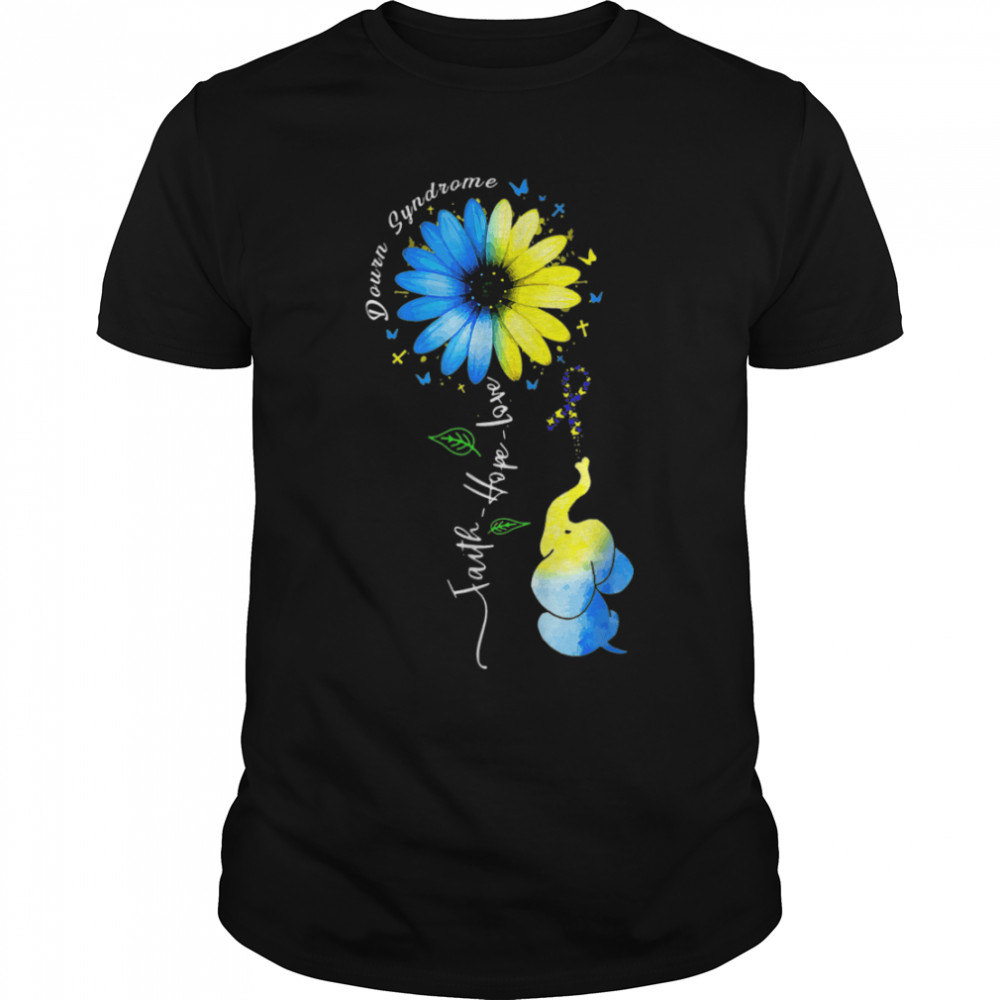 The Blue Elephant, Faith Hope Love Awareness Down's Syndrome T-Shirt B09VNP89ML