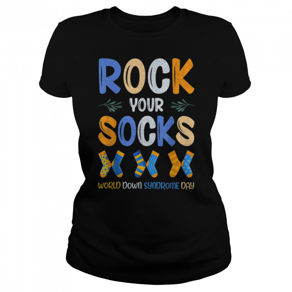 World Down Syndrome Day 21 March Rock Your Socks Awareness T- B09VNV9XKN Classic Women's T-shirt