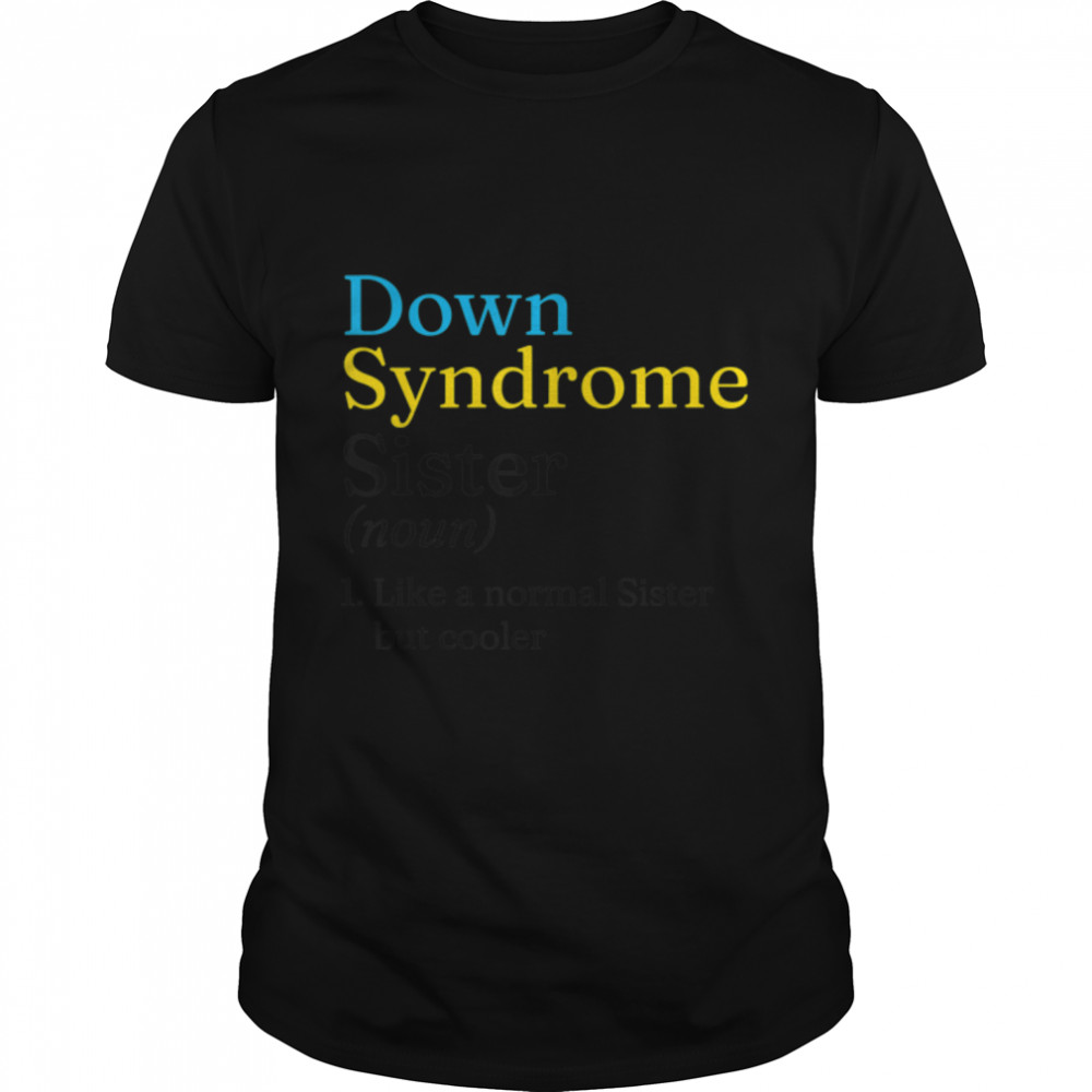 World Down Syndrome Day To Fight Cancer Ideas Down Syndrome T- B09VNPXFHB Classic Men's T-shirt