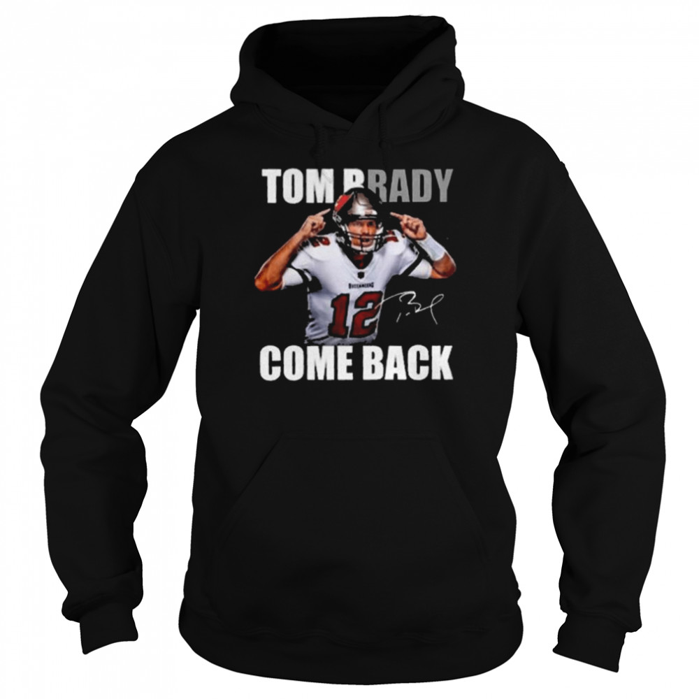 Tom Brady Is Back NFL Signature T-Shirt - REVER LAVIE