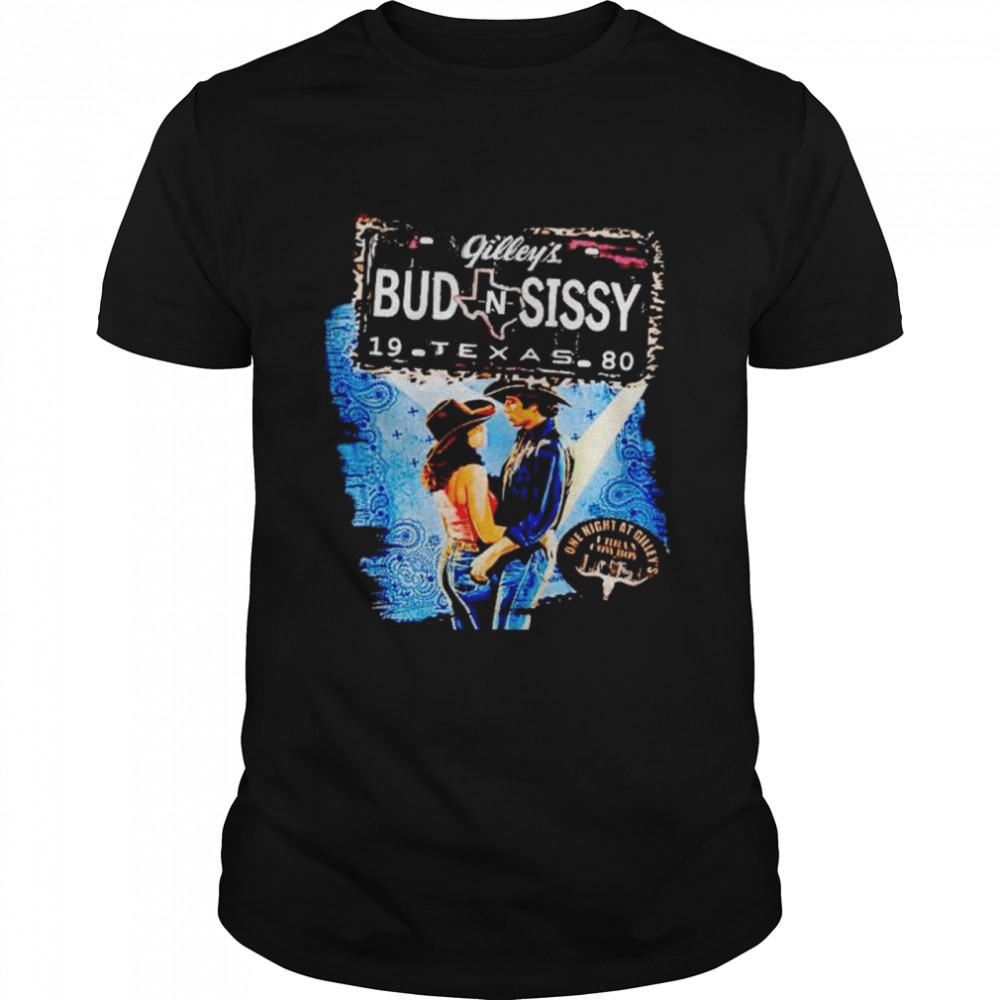 Gilley’S Texas Bud and Sissy Urban Cowboy Movie shirt Classic Men's T-shirt