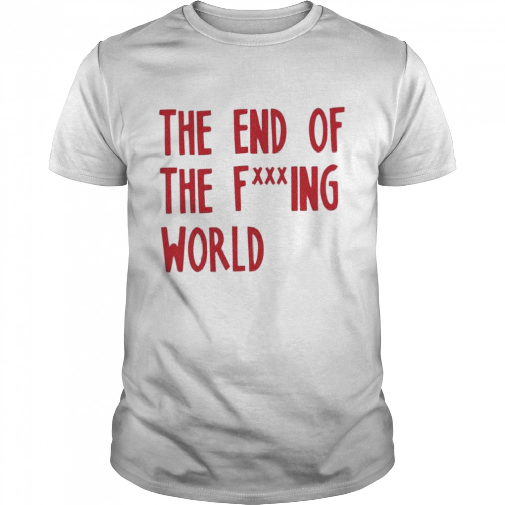The end of the world shirt Classic Men's T-shirt