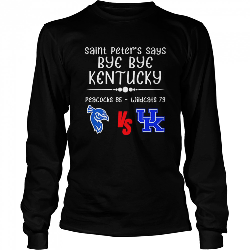 Saint Peters Peacocks Beats Kentucky shirt Long Sleeved T-shirt