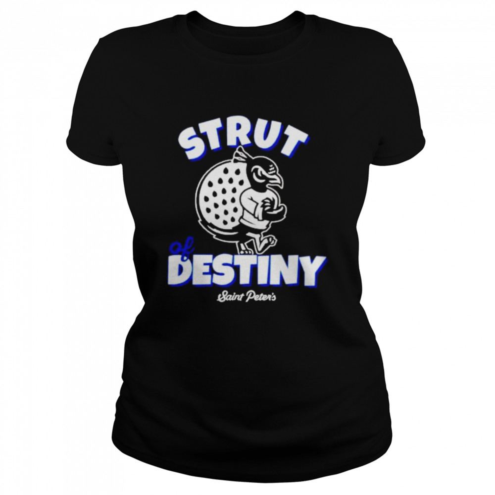 Saint Peter’s Strut of Destiny shirt Classic Women's T-shirt