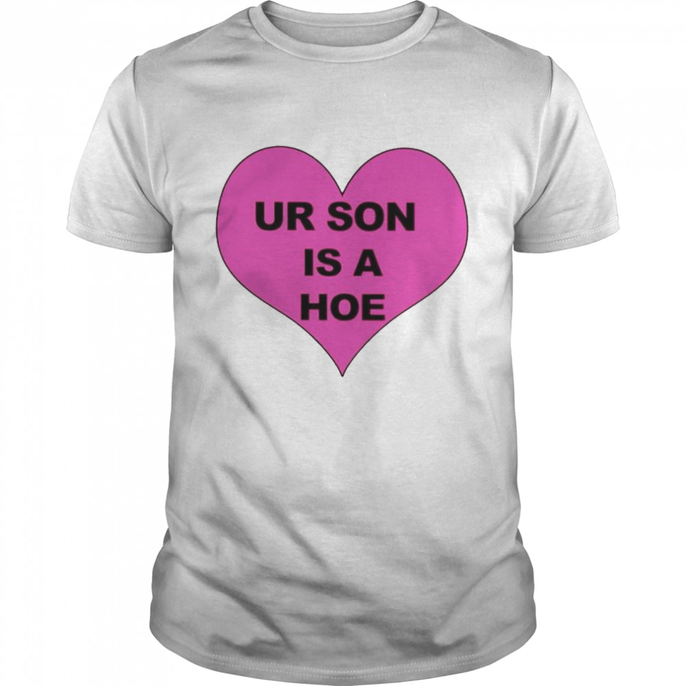 Ur son is a hoe shirt Classic Men's T-shirt