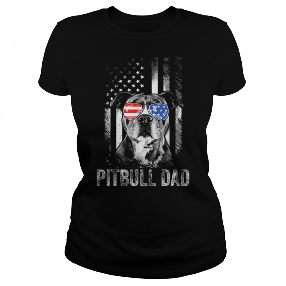 Mens Best Pitbull Dad Ever American Flag Funny Dog Lover T- B09W5VPN49 Classic Women's T-shirt