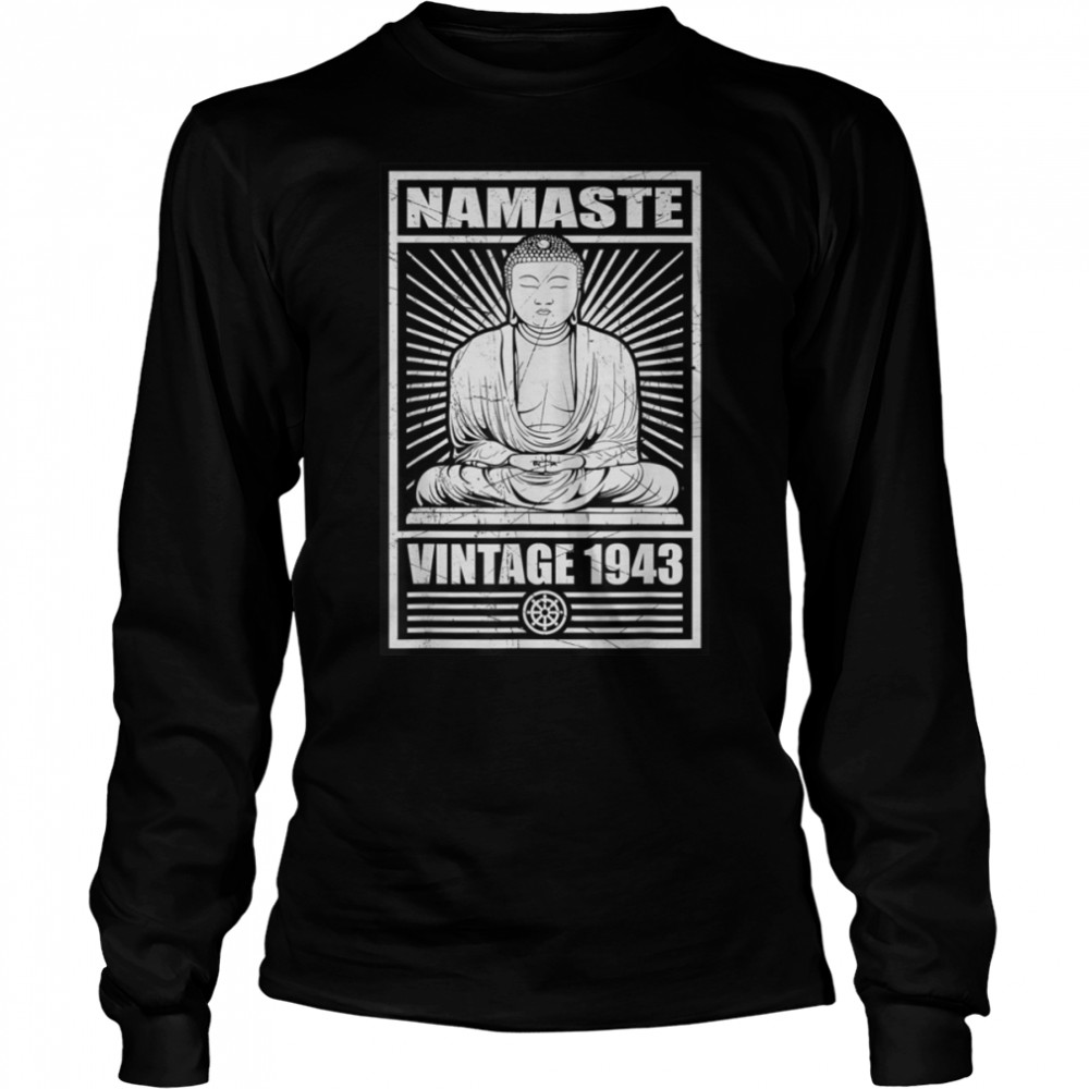 Namaste Buddha Meditation Vintage 1943 Birthday Spiritual T- B09W8XVV5J Long Sleeved T-shirt