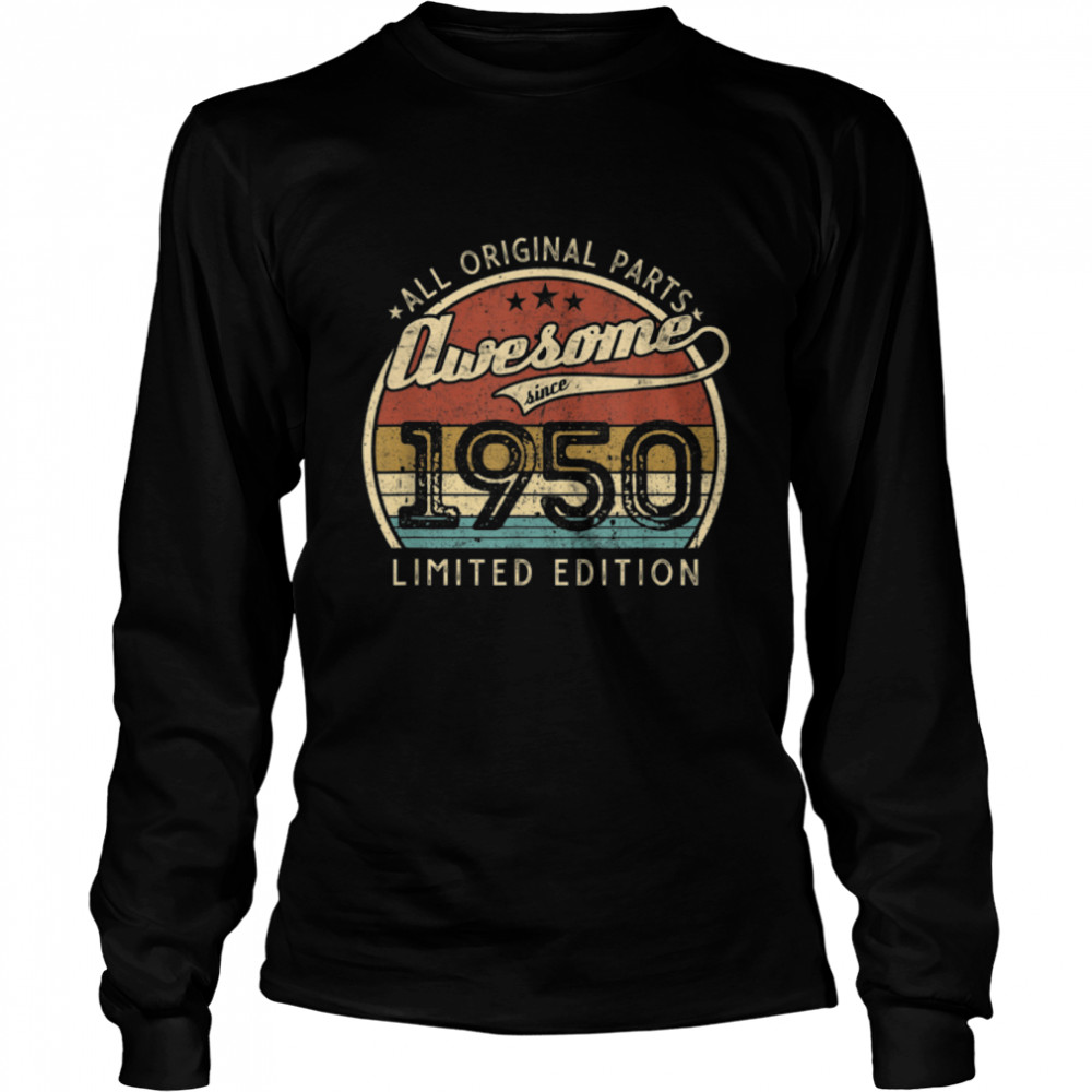 Retro Vintage 1950 Limited Edition 72nd Birthday 72 Year Old T- B09W8S6D91 Long Sleeved T-shirt