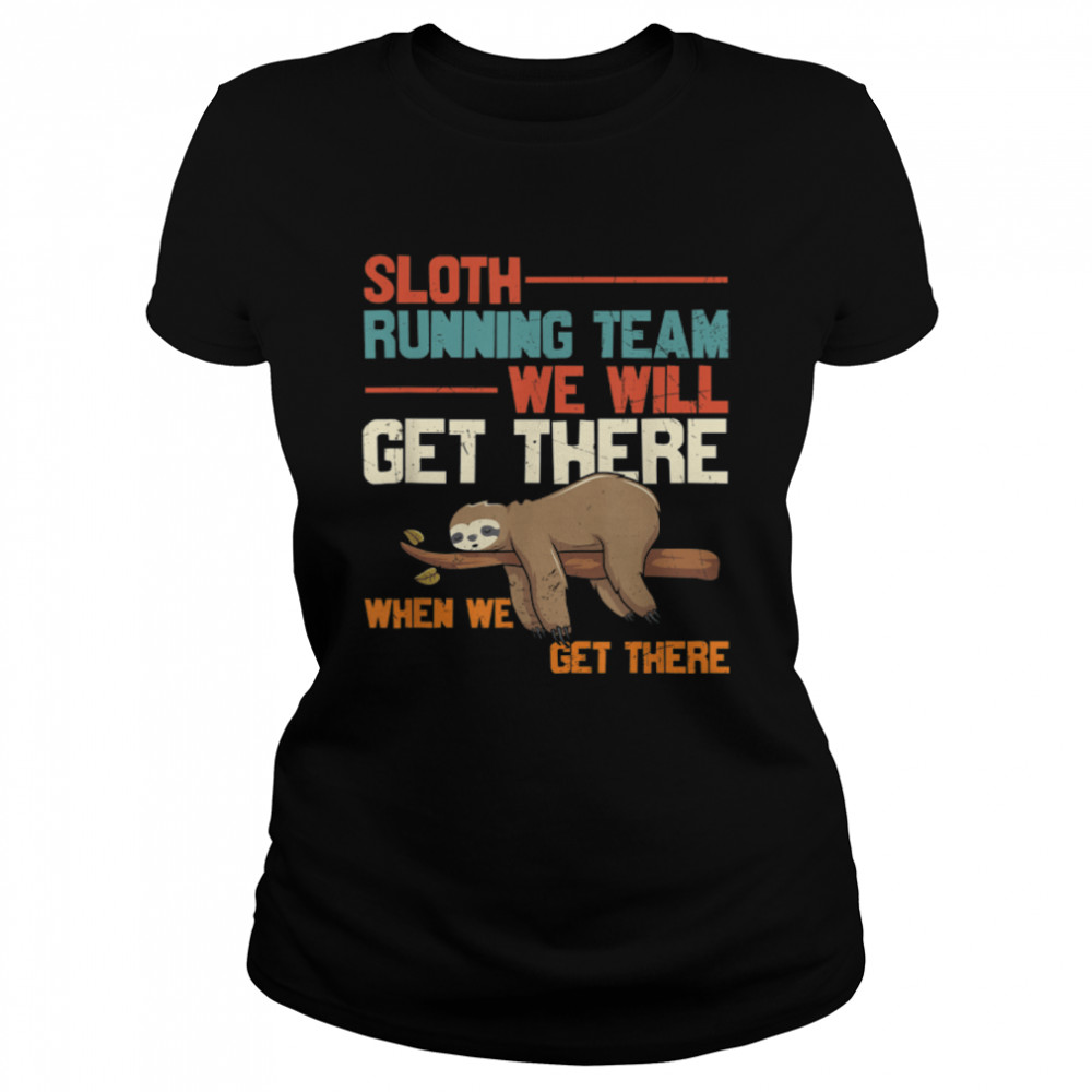 Sloth Running Team Funny Running Lazy Fitness T- B09W65X37L Classic Women's T-shirt