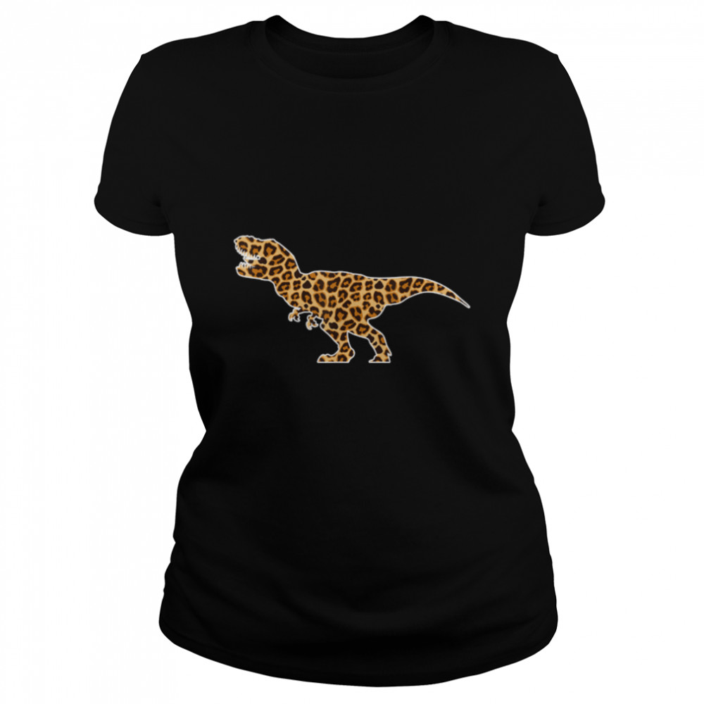 T-REX Lover Pet Animal Print Leopard Girls Women Dinosaurs T- B09W91DXFM Classic Women's T-shirt