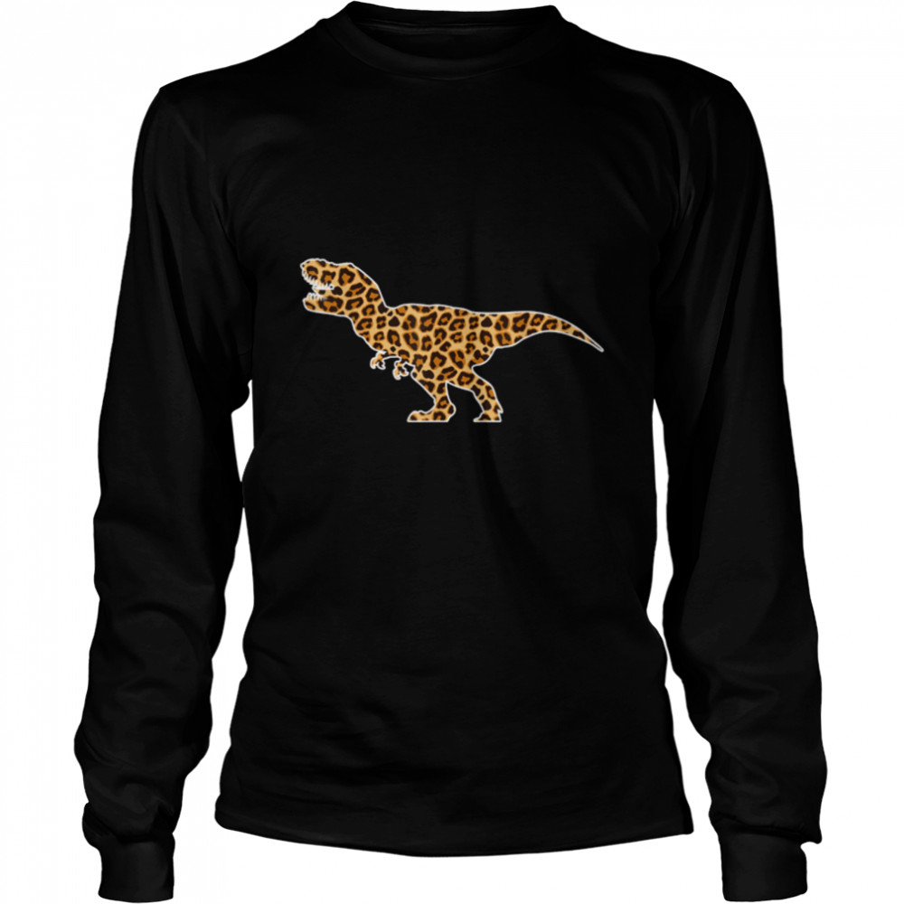 T-REX Lover Pet Animal Print Leopard Girls Women Dinosaurs T- B09W91DXFM Long Sleeved T-shirt