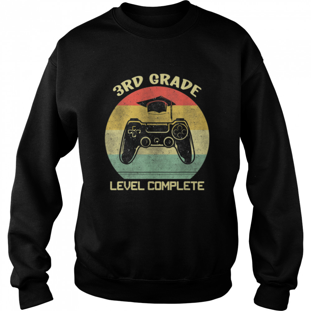 Third 3rd Grade Graduation Level Complete Video Gamer T- B09W94FX11 Unisex Sweatshirt