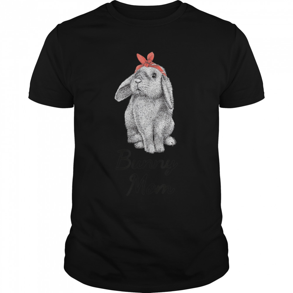 Lop Eared Bunny Rabbit Mom Drawing Sweatshirt. T-Shirt B09W937L3R