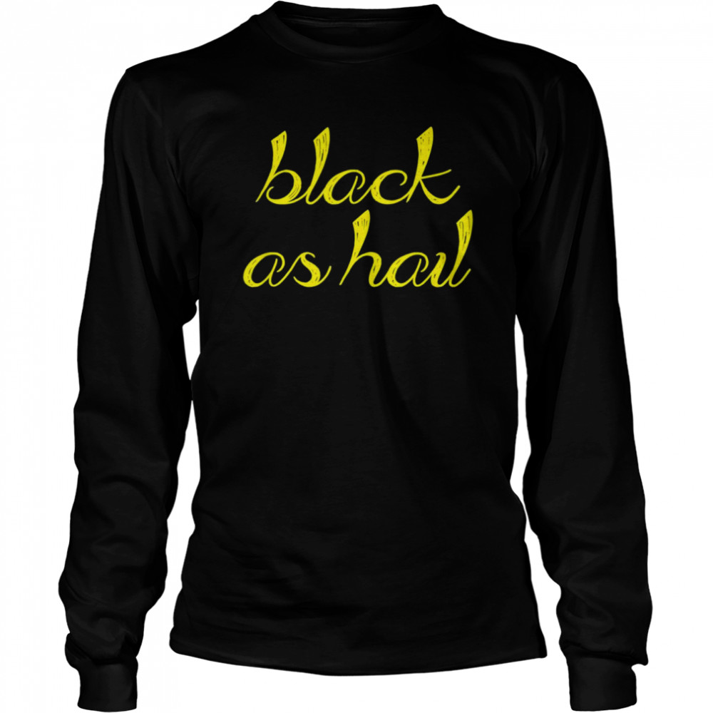 black as hail michigan t shirt