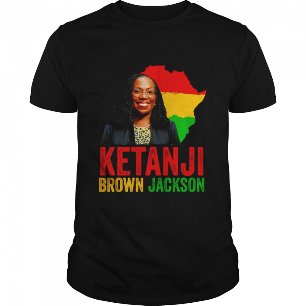 Ketanji Brown Jackson Black History African American Woman shirt Classic Men's T-shirt