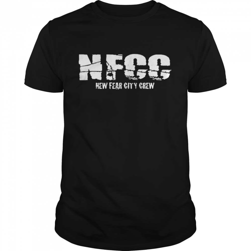 Nfcc New Fear City Crew T-Shirt