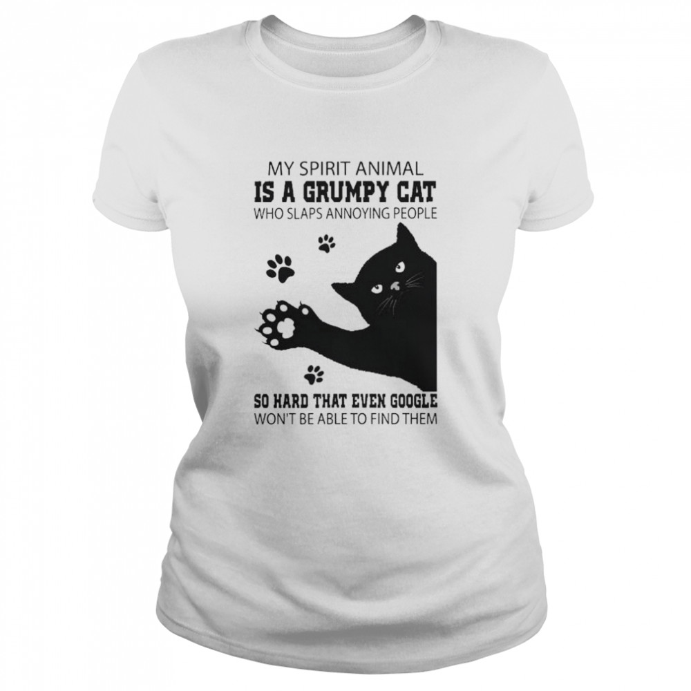 Black cat my spirit animal is a grumpy cat who slaps annoying people shirt Classic Women's T-shirt