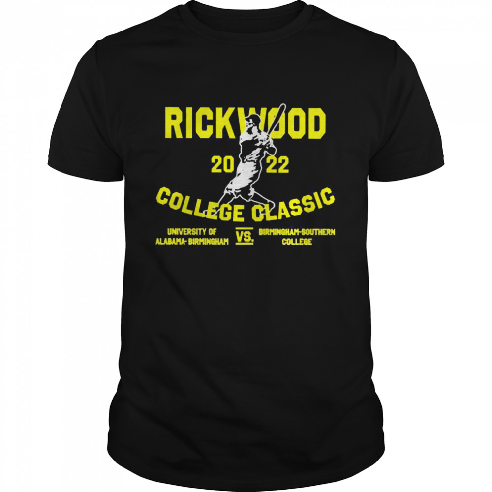 rickwood 2022 College Classic University Of Alabama Birmingham Vs Birmingham Southern College  Classic Men's T-shirt