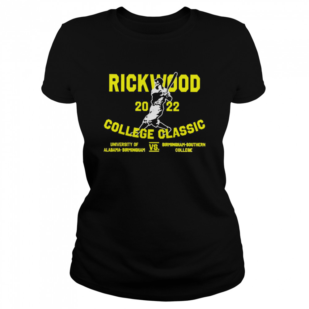 rickwood 2022 College Classic University Of Alabama Birmingham Vs Birmingham Southern College Classic Women's T-shirt