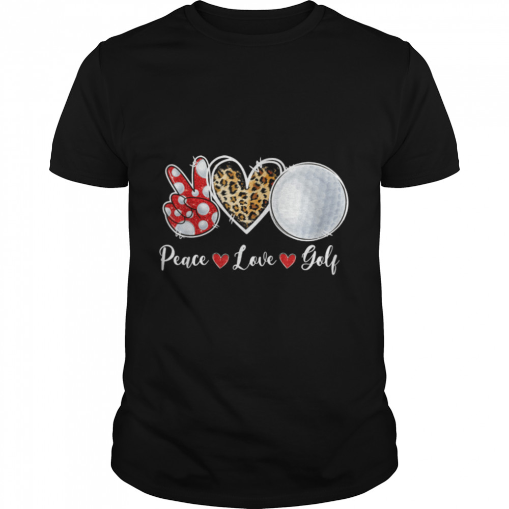 Peace Love Golf Lover Leopard Heart Game Day Cheer Mom T- B09WZNR163 Classic Men's T-shirt