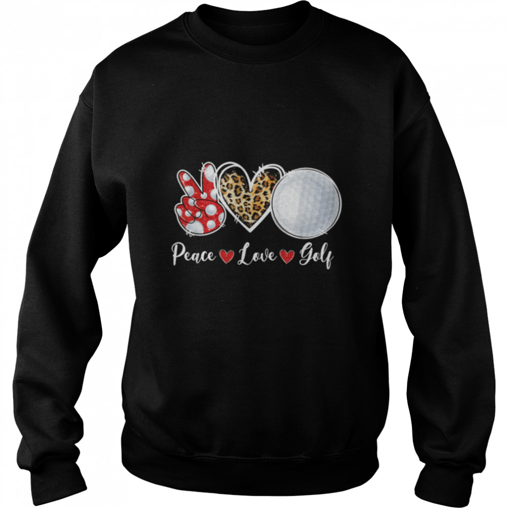 Peace Love Golf Lover Leopard Heart Game Day Cheer Mom T- B09WZNR163 Unisex Sweatshirt