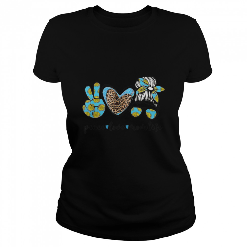 Peace Love Mom Life Sunflowers Leopard Messy Bun Mothers Day T- B09WZKJJNW Classic Women's T-shirt