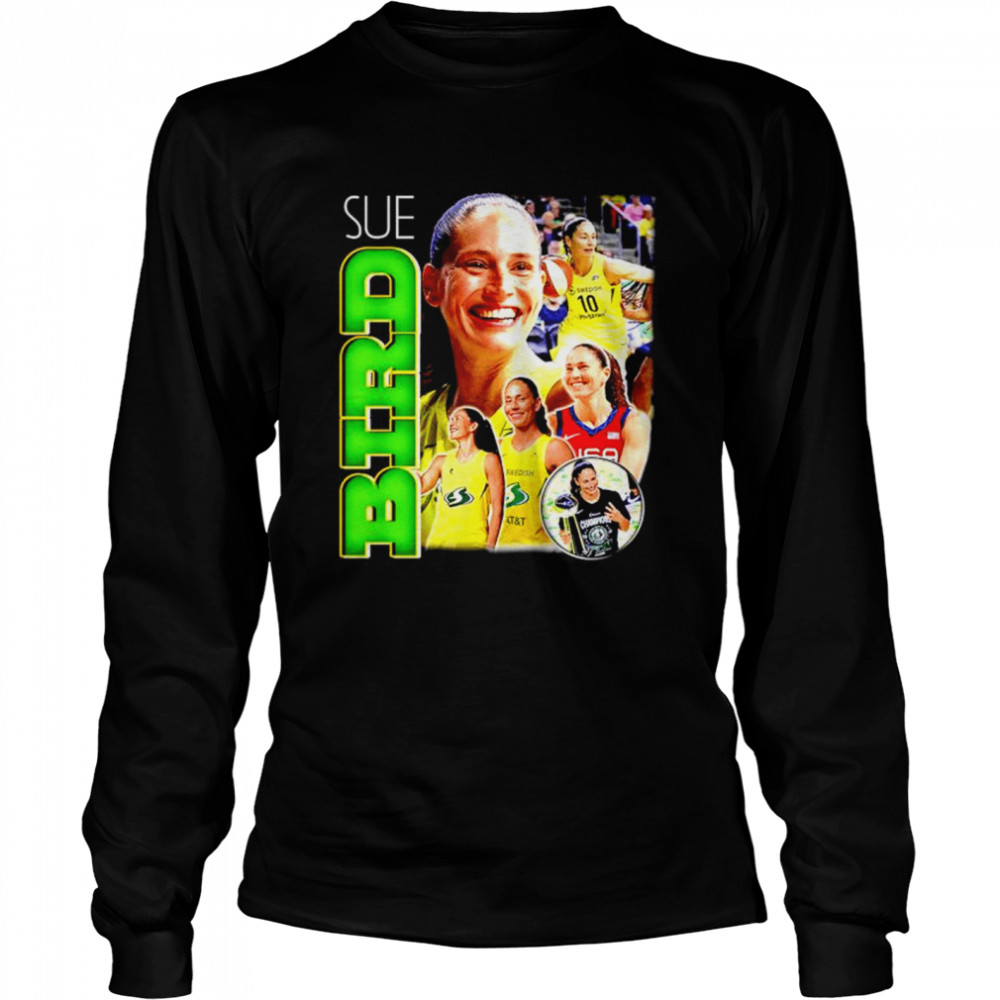 Sue Bird 10 Seattle Storm shirt Long Sleeved T-shirt