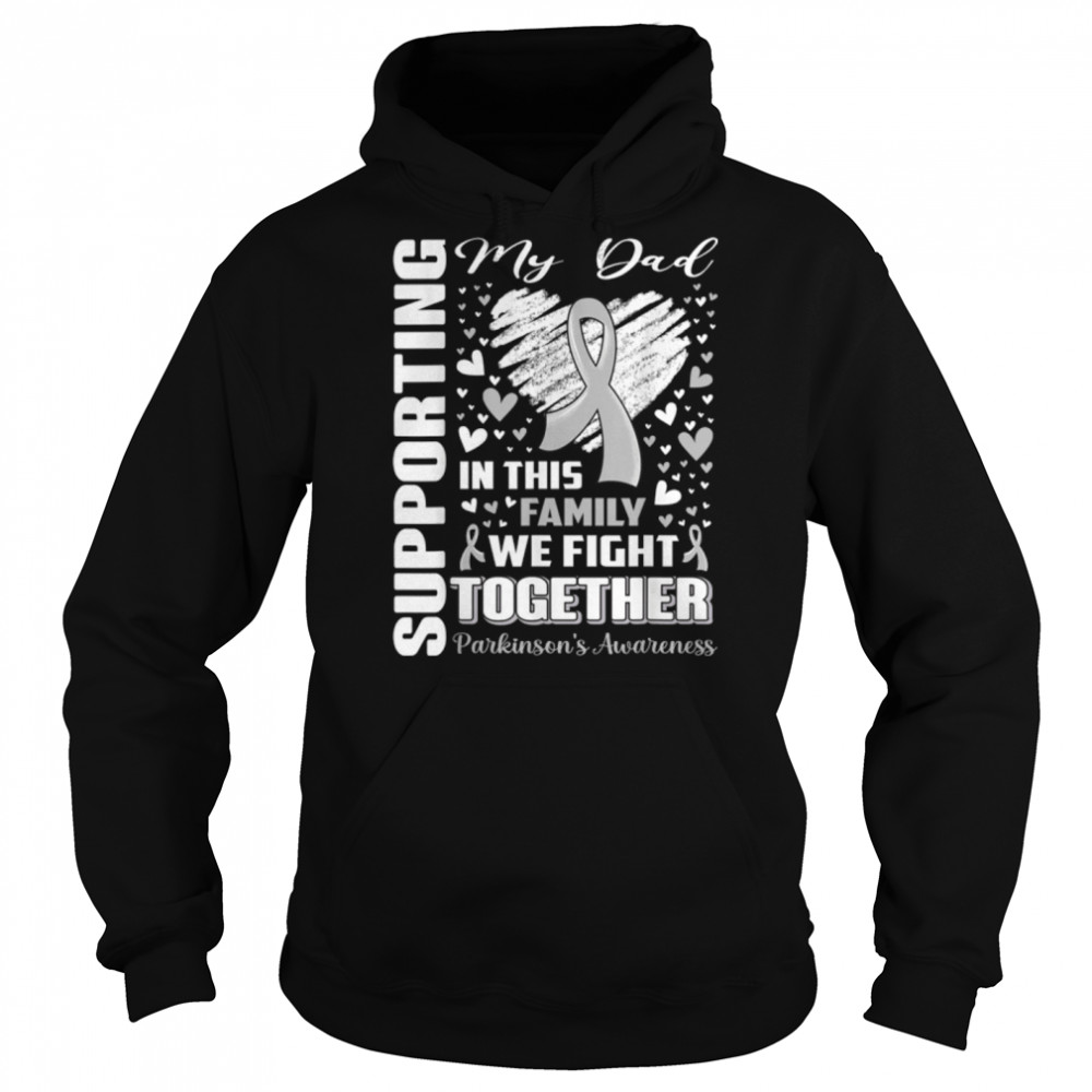 Supporting My Dad Gray Ribbon Parkinson's Awareness T- B09WMCZTF4 Unisex Hoodie