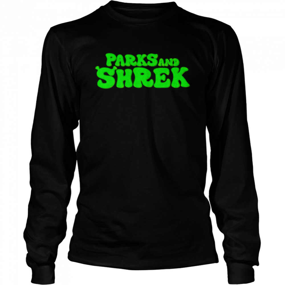 Parks and Shrek parody shirt Long Sleeved T-shirt