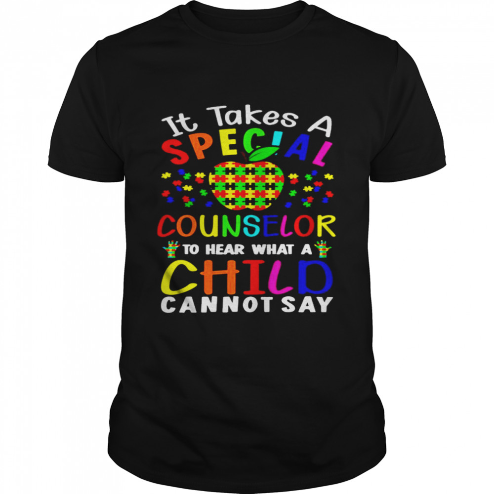 Apple Autism It Takes A Special School Counselor To Hear What A Child Cannot Say Classic Men's T-shirt