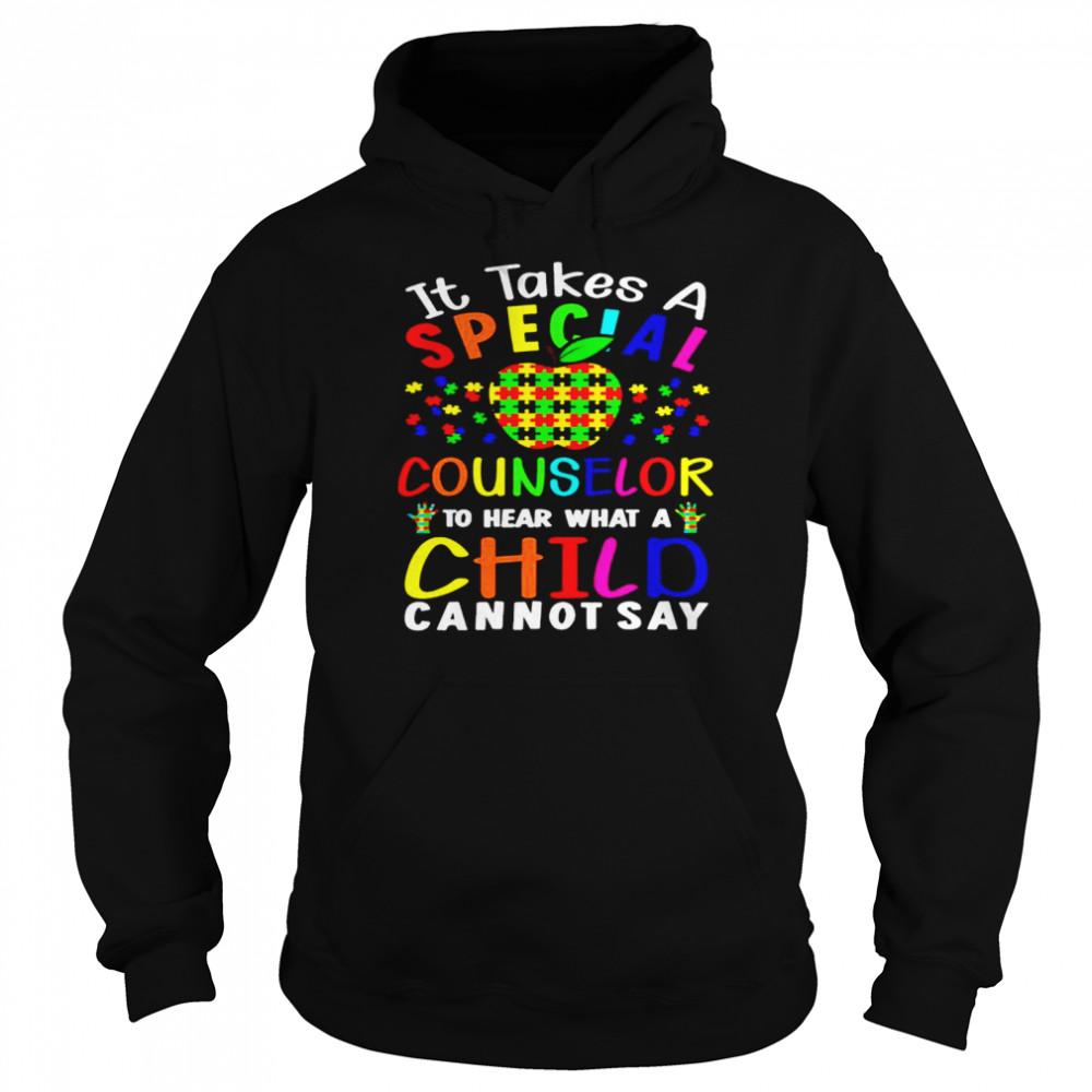 Apple Autism It Takes A Special School Counselor To Hear What A Child Cannot Say Unisex Hoodie