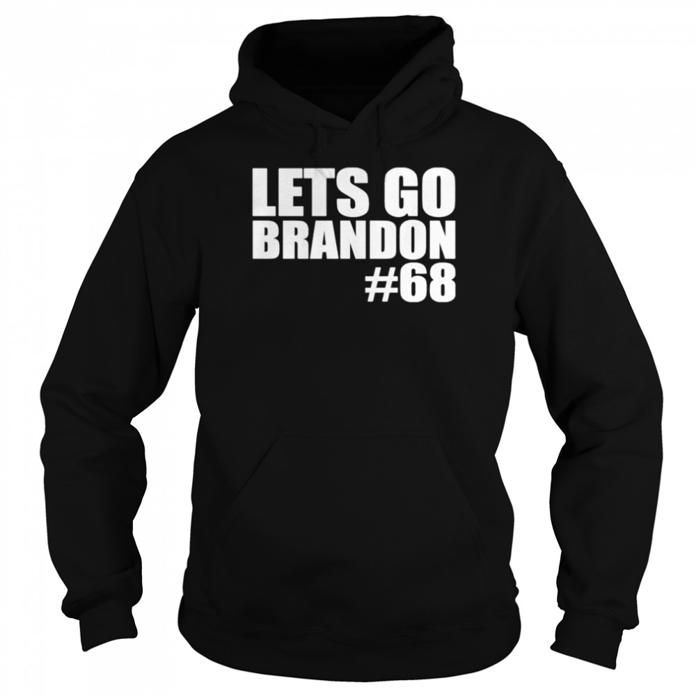 Lets Go Brandon 68 don’t want to vilify fellow Americans shirt Unisex Hoodie