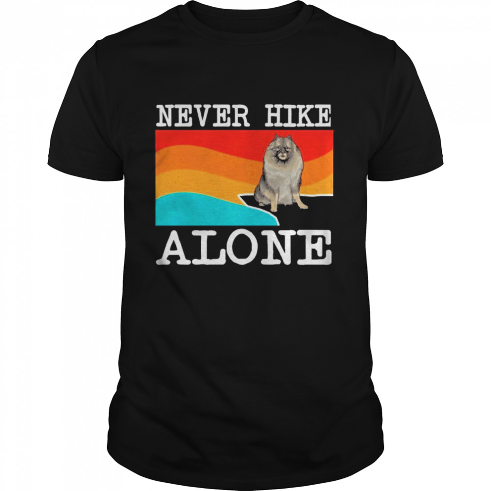 Never Hike Alone Keeshond Hiking Classic Men's T-shirt