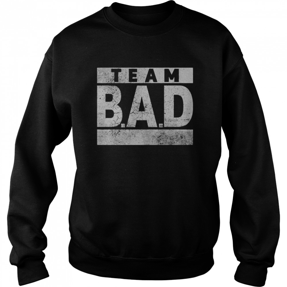 Rita Repulsa Team BAD shirt Unisex Sweatshirt