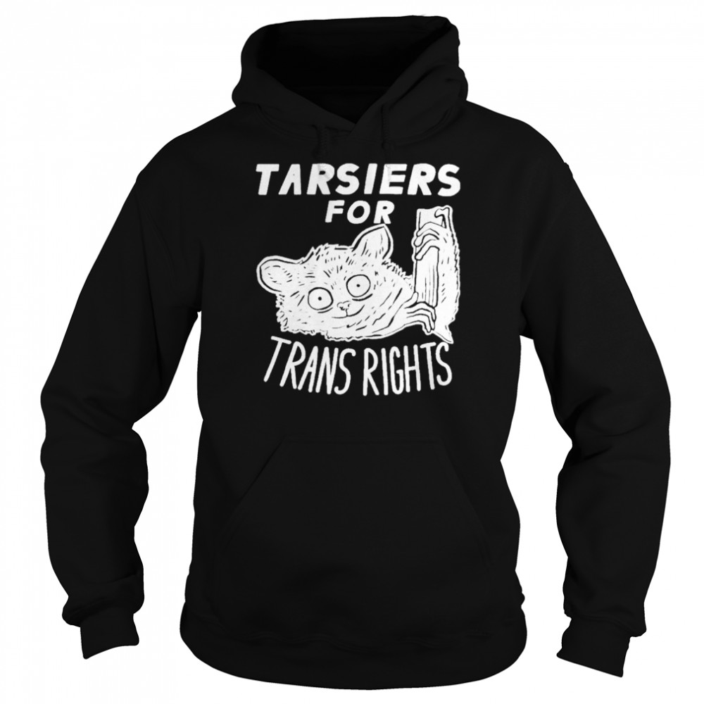 Tarsiers For Trans Rights Unisex Hoodie