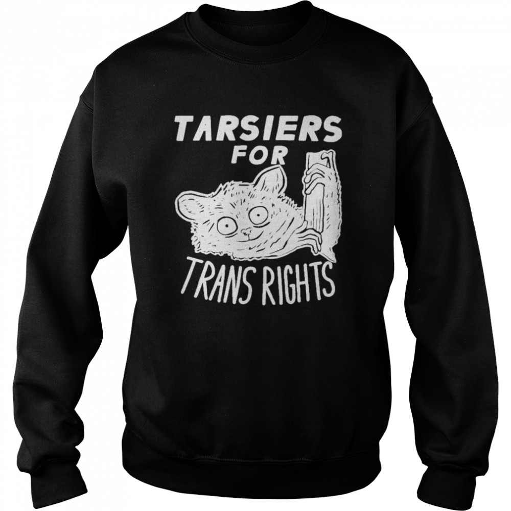 Tarsiers For Trans Rights Unisex Sweatshirt