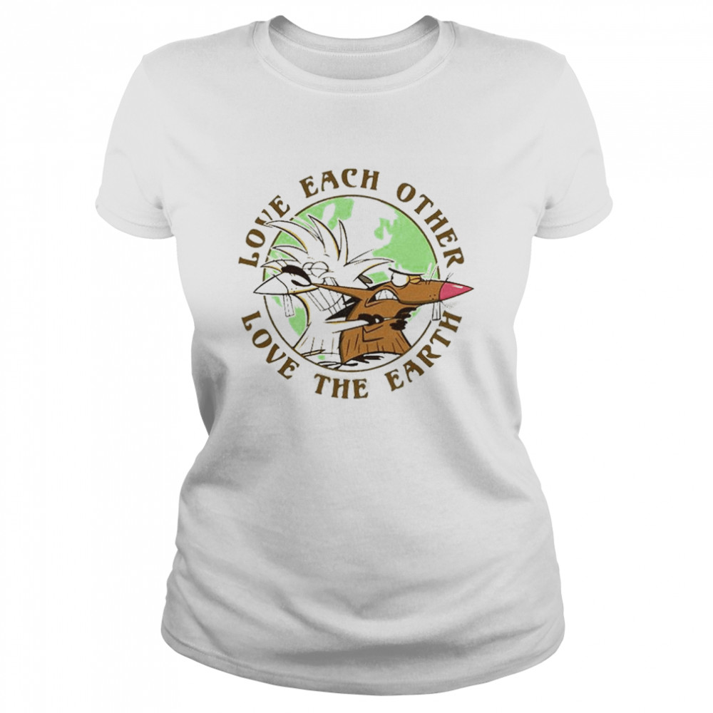 Angry Beavers Earth Day Love Each Other Love The Earth T- Classic Women's T-shirt