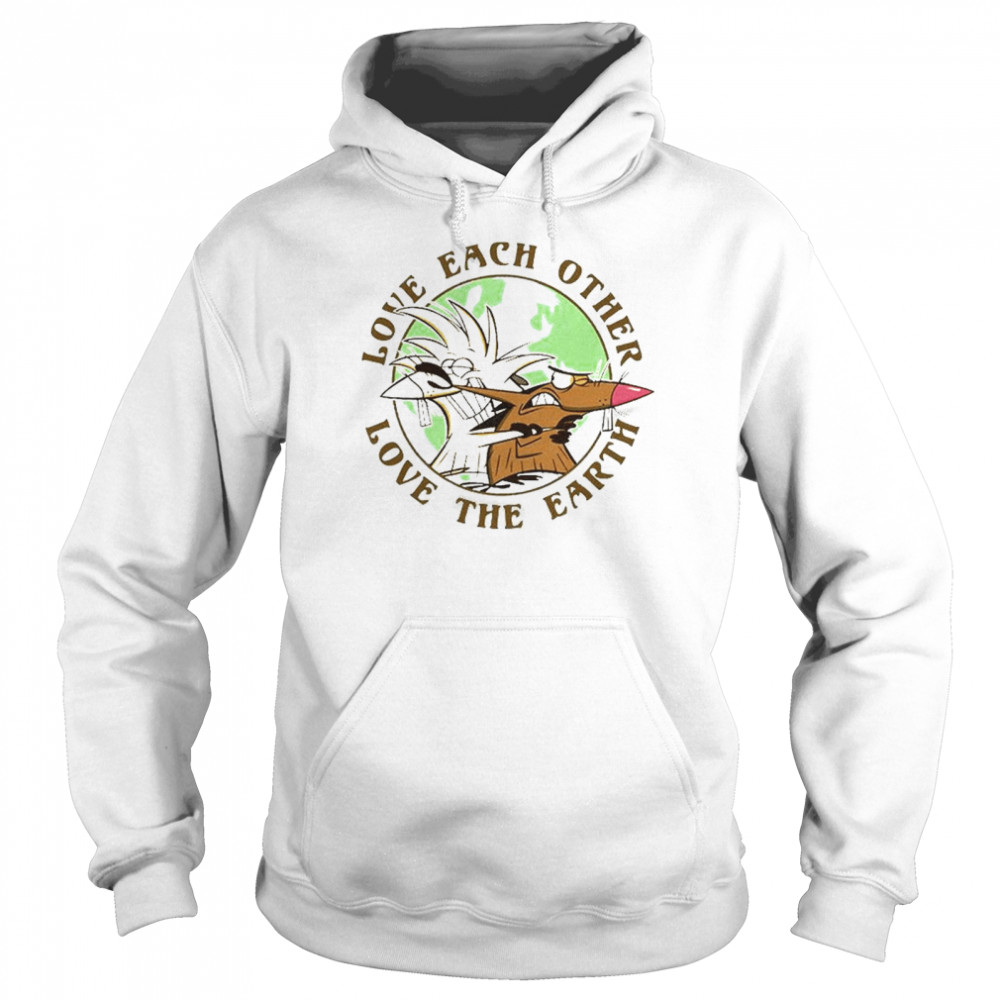 Angry Beavers Earth Day Love Each Other Love The Earth T- Unisex Hoodie