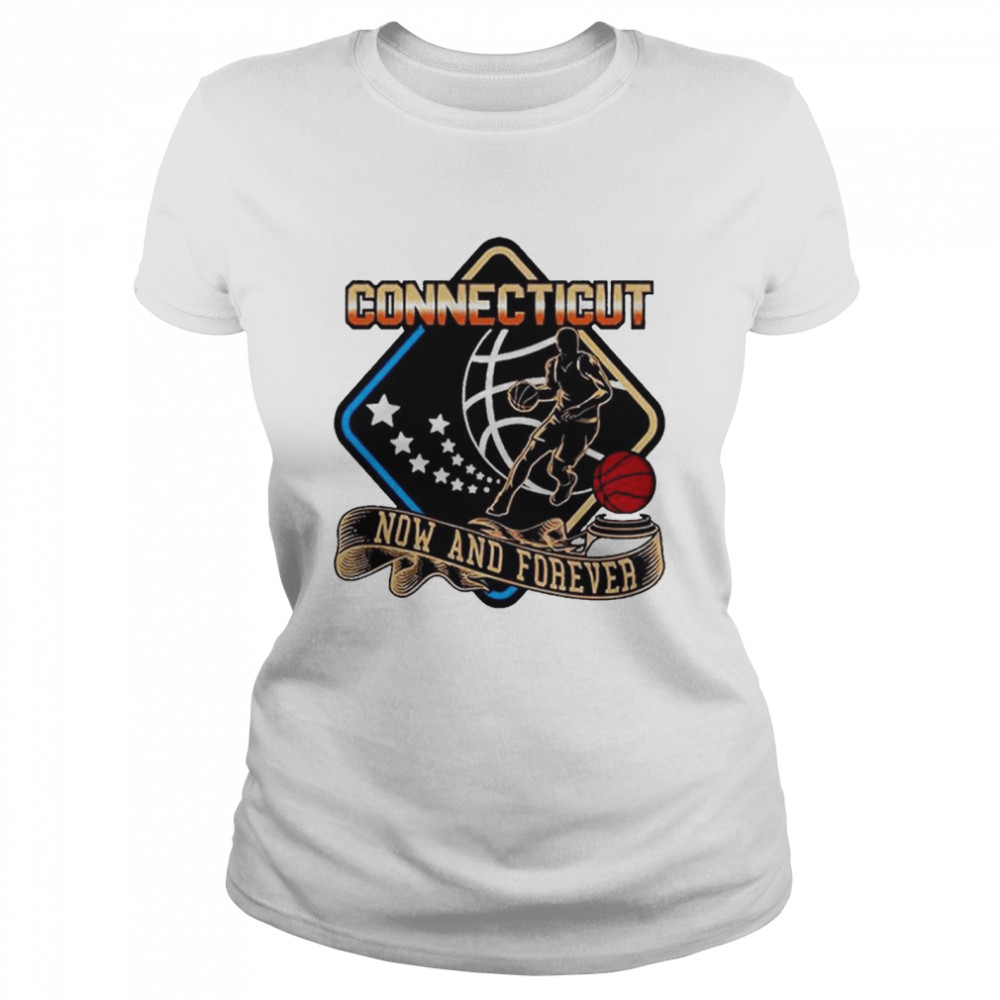 Connecticut Basketball Now And Forever T- Classic Women's T-shirt