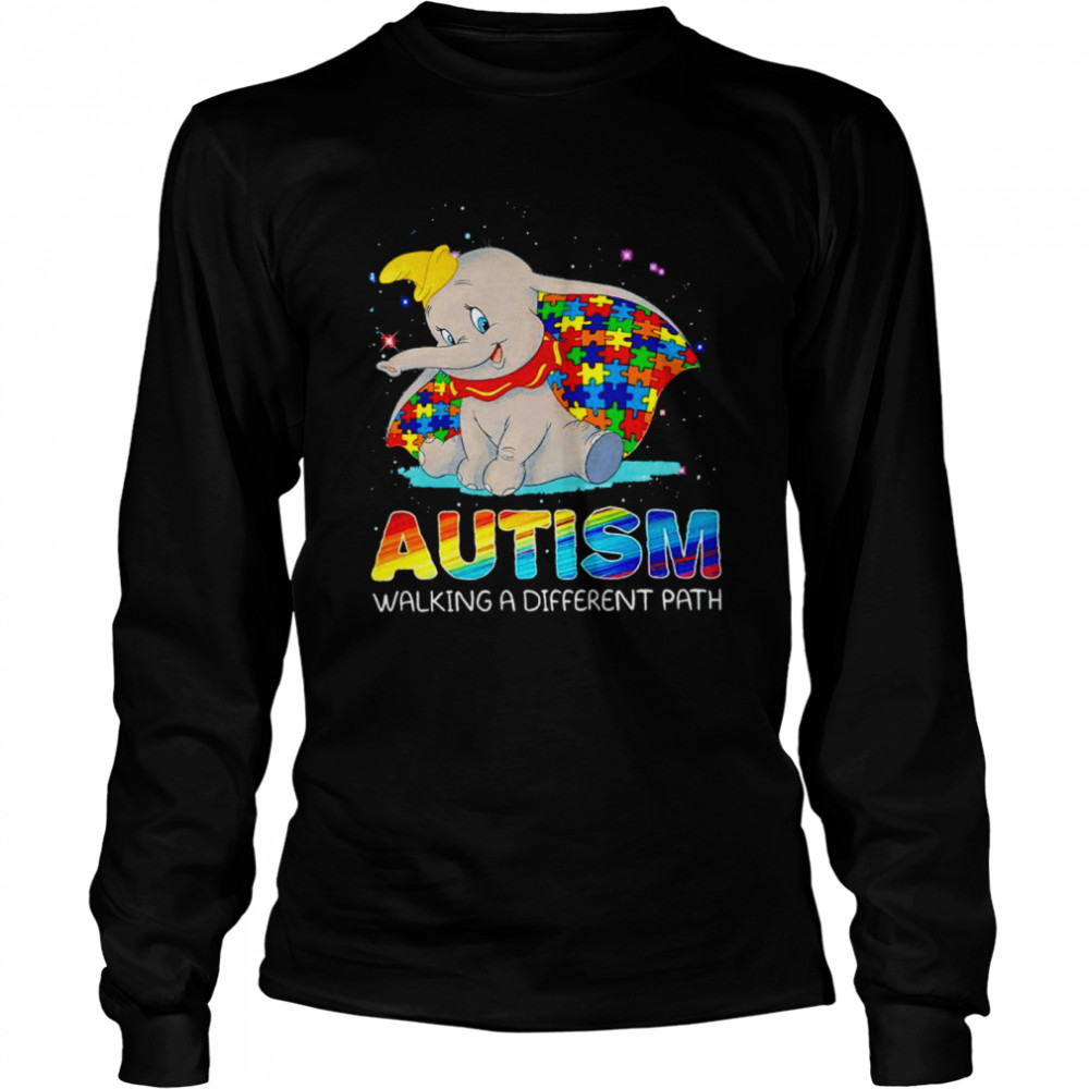 Dumbo Autism walking a different path shirt Long Sleeved T-shirt