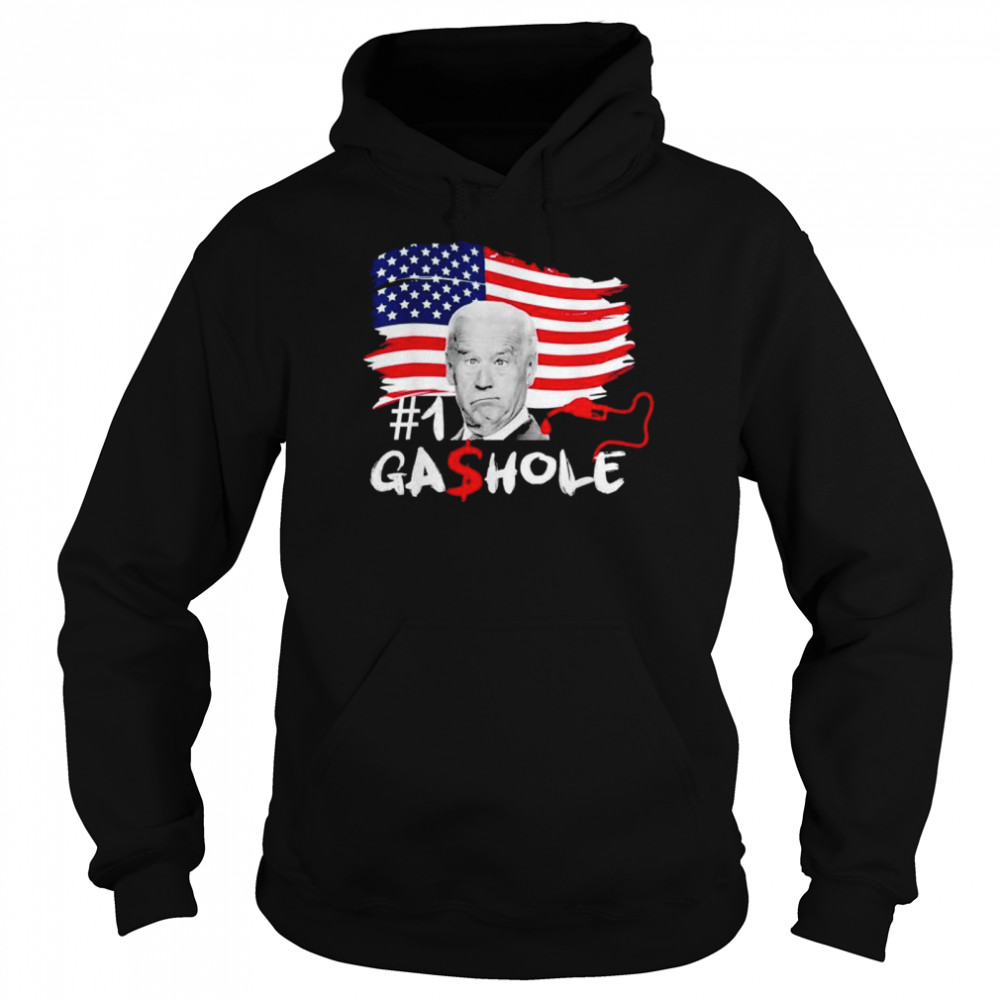 Gashole Biden gas prices I did that Joe Biden shirt Unisex Hoodie