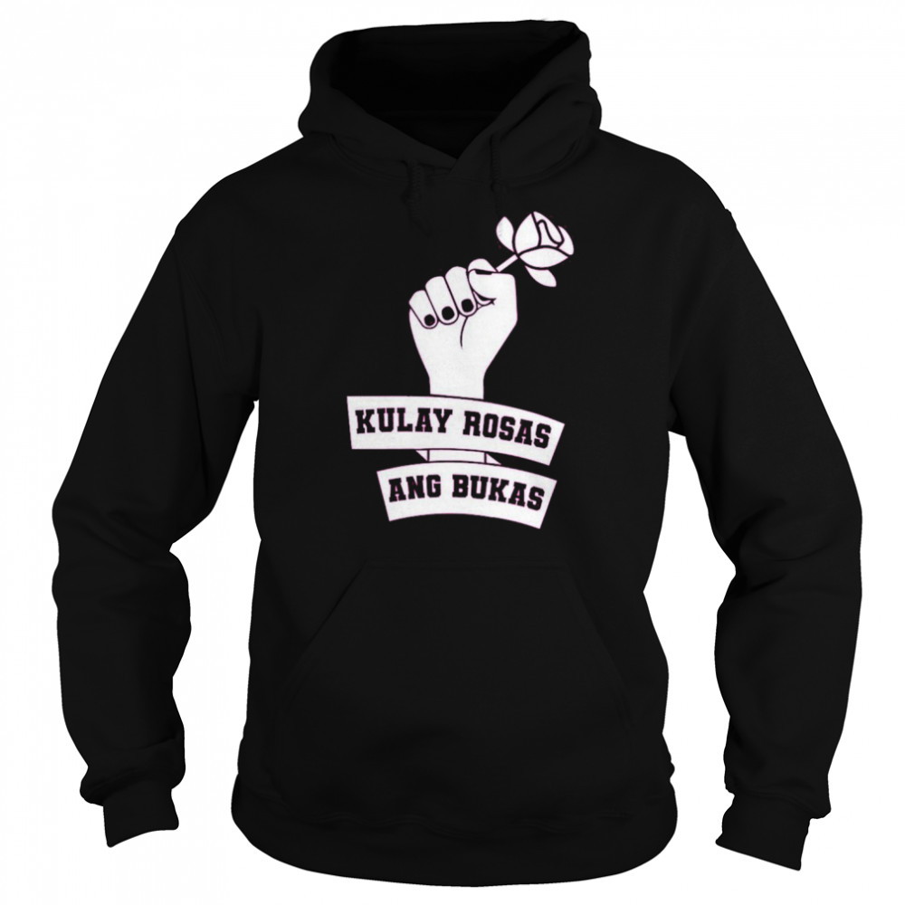 Kulay Rosas Ang Bukas Leni Robredo Kakampink Unisex Hoodie