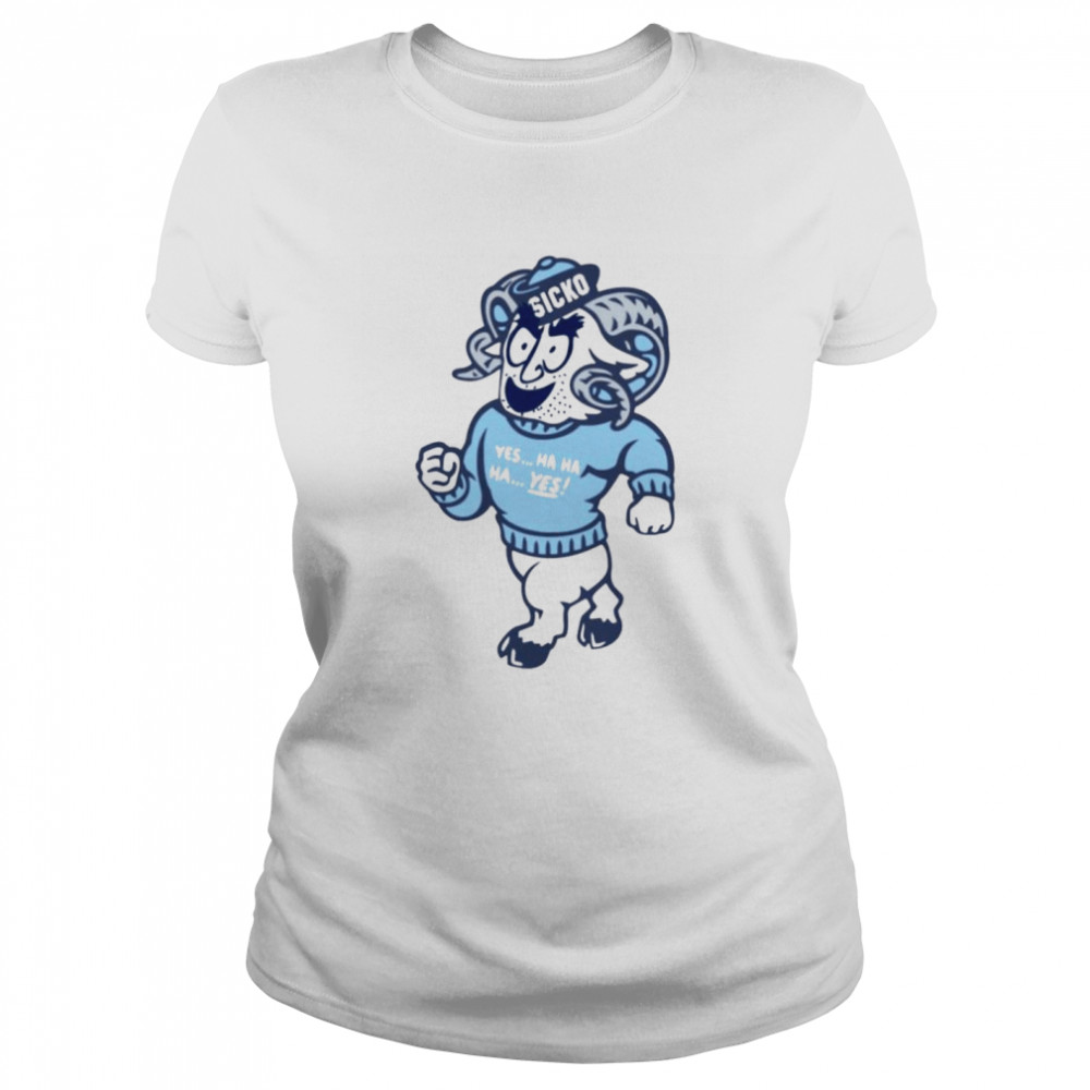 North Carolina Tar Heels mascot sicko yes hahaha shirt Classic Women's T-shirt