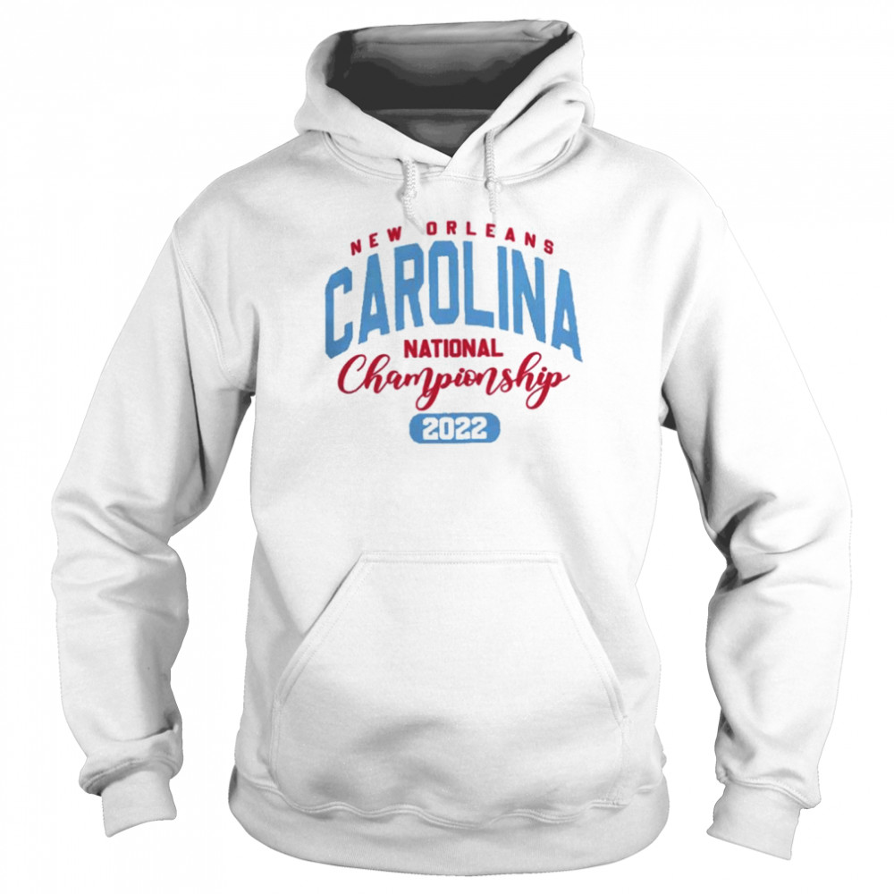 North Carolina Tar Heels National 2022 Championship Ncaa T-shirt Unisex Hoodie