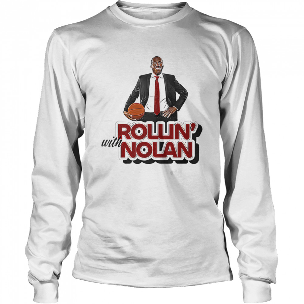 Rollin with Nolan shirt Long Sleeved T-shirt