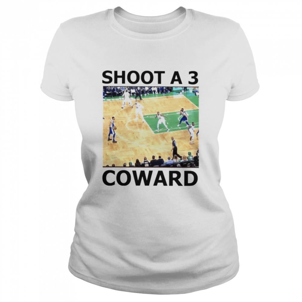 Shoot A 3 Coward T-shirt Classic Women's T-shirt