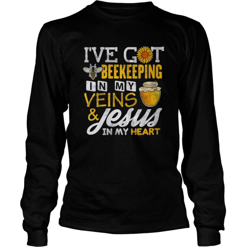 Womens Beekeeper Beekeeping In My Veins Jesus Christian Long Sleeved T-shirt