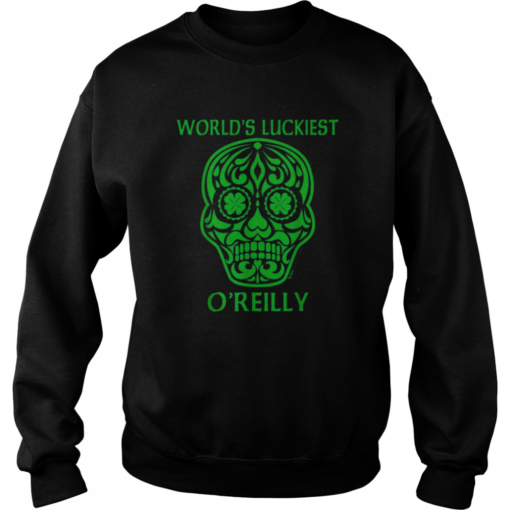 World’s Luckiest O’Reilly St Patrick’s Day Shamrock Skull Unisex Sweatshirt