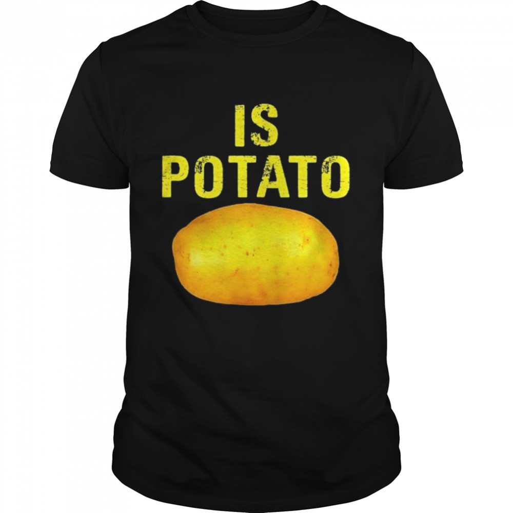 Is potato Russia is potato funny potatos shirt Classic Men's T-shirt