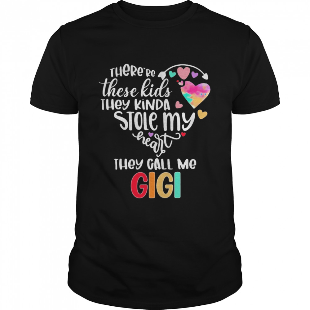 There’re These Kids They Kinda Stole My Heart They Call Me Gigi  Classic Men's T-shirt